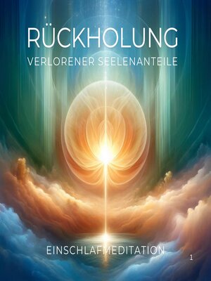 cover image of Rückholung verlorener Seelenanteile